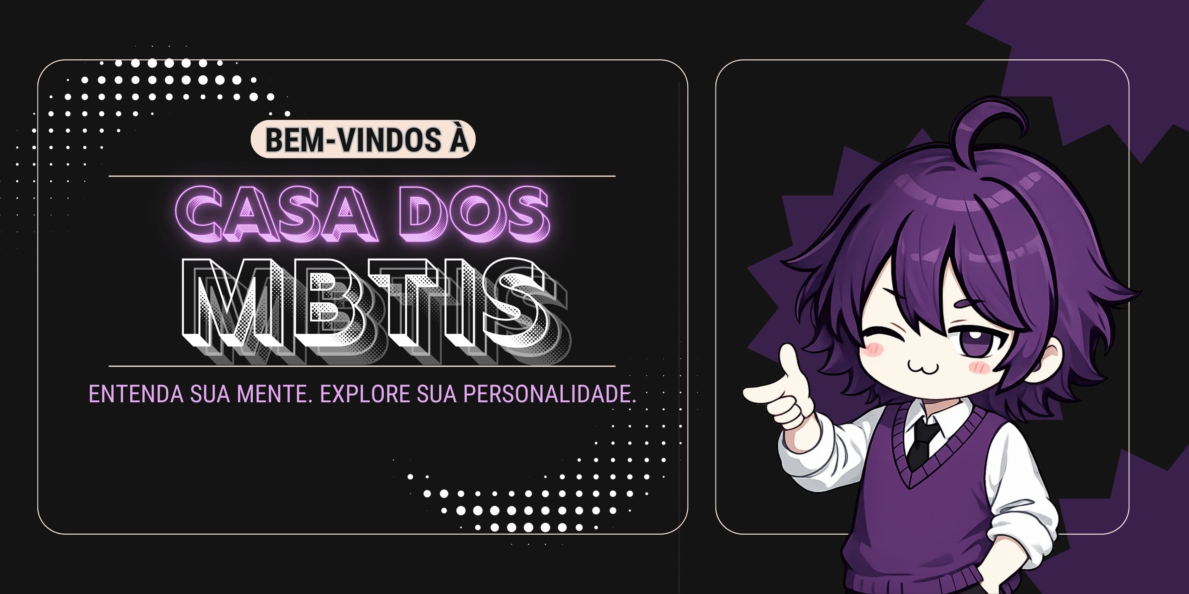 Banner da Casa dos MBTIs